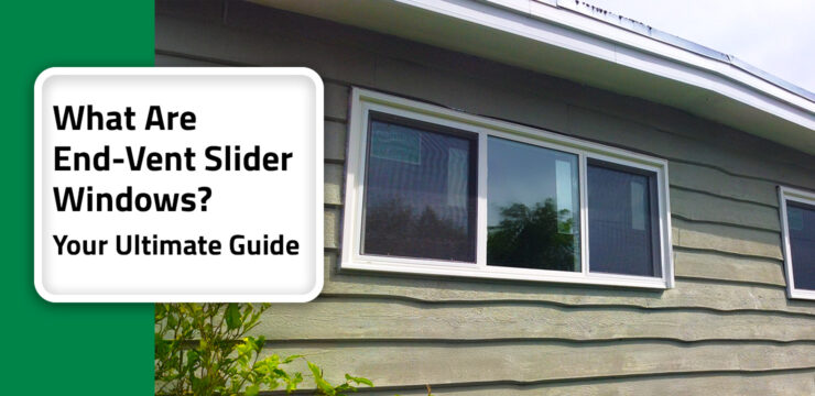 14 What Are End-Vent Slider Windows 2