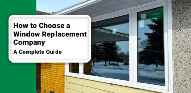 Choose a Window Replacement Company 1