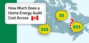 How Much Does a Home Energy Audit Cost Across Canada