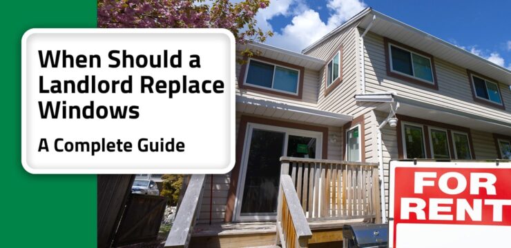 When Should a Landlord Replace Windows 2