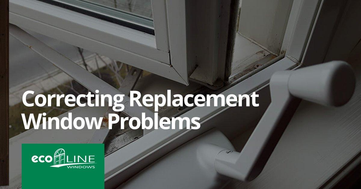 Top 11 Common Replacement Window Problems & How To Resolve Them