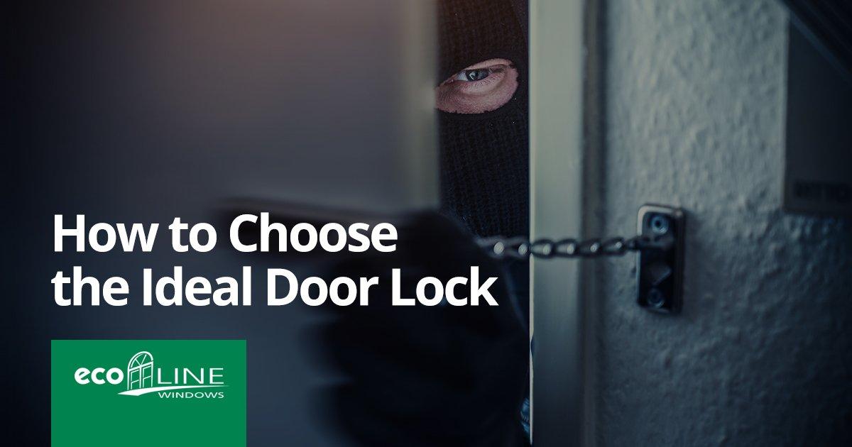 How To Choose The Perfect Door Lock
